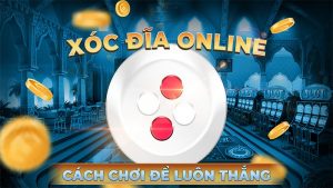 XÓC ĐĨA ĐỔI THƯỞNG ONBET